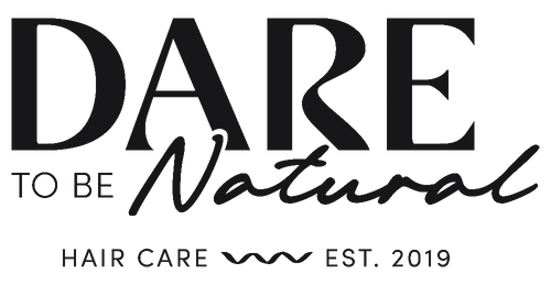Logo for 'Dare to Be Natural Hair Care' with text 'Est. 2019' on a white background.